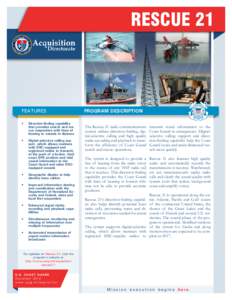 rescue 21  Features •	  Direction-finding capability