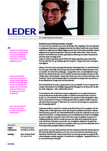 LEDER ” Med den rette rekruttering, og hvis du som virksomhed tør give den studerende