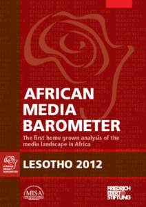 AFRICAN MEDIA BAROMETER The first home grown analysis of the media landscape in Africa