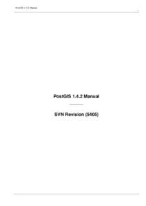 PostGIS[removed]Manual i PostGIS[removed]Manual  SVN Revision (5405)