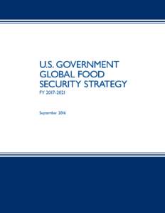 U.S. Government Global Food Security Strategy FY17-21