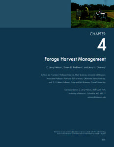 CHAPTER  4 Forage Harvest Management C. Jerry Nelson1, Daren D. Redfearn2, and Jerry H. Cherney3