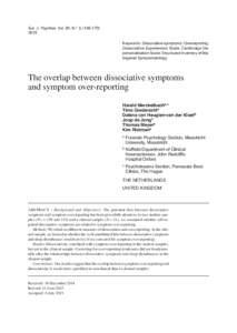 Eur. J. Psychiat. Vol. 29, N.° 3, (Keywords: Dissociative symptoms; Overreporting; Dissociative Experiences Scale; Cambridge Depersonalisation Scale; Structured Inventory of Malingered Symptomatology.  The