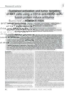 Research article  Sustained activation and tumor targeting of NKT cells using a CD1d–anti-HER2–scFv fusion protein induce antitumor effects in mice