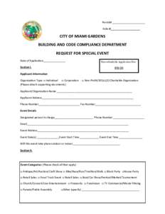Permit# ______________________ Folio #____________________ CITY OF MIAMI GARDENS BUILDING AND CODE COMPLIANCE DEPARTMENT REQUEST FOR SPECIAL EVENT