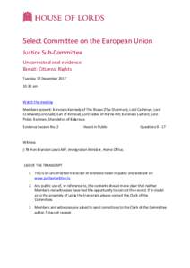 Select Committee on the European Union Justice Sub-Committee Uncorrected oral evidence Brexit: Citizens’ Rights Tuesday 12 Decemberam