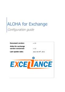 ALOHA for Exchange Configuration guide Document version:  v 1.0