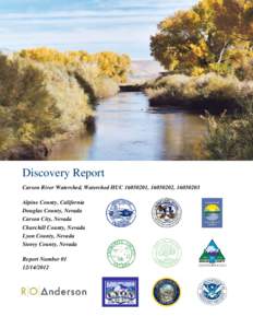 Discovery Report Carson River Watershed, Watershed HUC, , Alpine County, California Douglas County, Nevada Carson City, Nevada Churchill County, Nevada