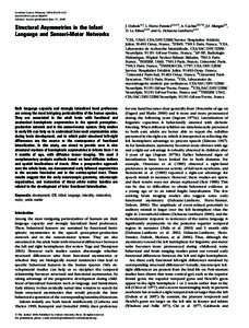 Cerebral Cortex February 2009;19:doi:cercor/bhn097 Advance Access publication June 17, 2008 Structural Asymmetries in the Infant Language and Sensori-Motor Networks