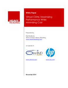 White Paper  Virtual CDNs: Maximizing Performance While Minimizing Cost
