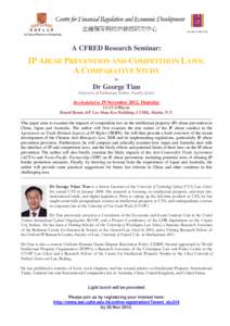 A CFRED Research Seminar:  IP ABUSE PREVENTION AND COMPETITION LAWS: A COMPARATIVE STUDY by