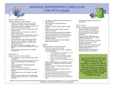 ARKANSAS REFRIGERATOR CURRICULUM FOR FIFTH GRADE ENGLISH LANGUAGE ARTS * Aligned to Common Core State Standards  Determine the theme of a story, play, or poem, including how characters respond to challenges