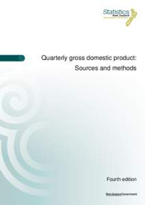 Quarterly gross domestic product: Sources and methods Fourth edition  Crown copyright ©
