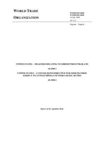 Foreign relations / International relations / Law / International trade / World Trade Organization / General Agreement on Tariffs and Trade / United States trade policy / Zeroing / Trade policy / Dumping / Countervailing duties / Dispute Settlement Body