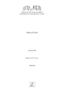Rules of Court  1 January 2016 Registry of the Court