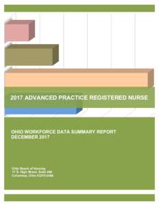    2017 ADVANCED PRACTICE REGISTERED NURSE    OHIO WORKFORCE DATA SUMMARY REPORT