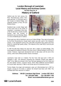 London Borough of Lewisham Local History and Archives Centre Info Byte Sheet No. 24 History of Catford Catford was the ford (across the