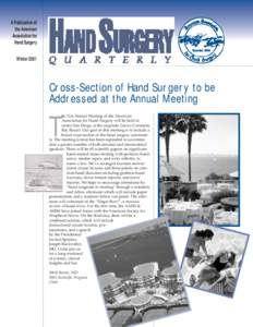 A Publication of the American Association for Hand Surgery Winter 2001