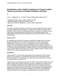 Leffingwell Reports, Vol. 5(2), 1-29, NovemberIdentification of the Volatile Constituents of Cyprian Latakia Tobacco by Dynamic and Static Headspace Analyses by 1