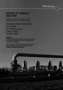 APA Group NOTICE OF ANNUAL MEETING AUSTRALIAN PIPELINE TRUST (ARSN[removed]AND APT INVESTMENT TRUST (ARSN[removed])