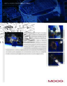 ORBITAL MANEUVERING VEHICLE | COMET  COMET COMMERCIAL ESPA TUG The COMET is a propulsive tug for secondary