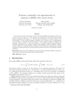Existence, minimality and approximation of solutions to BSDEs with convex drivers Patrick Cheridito∗ Princeton University Princeton, NJ, USA