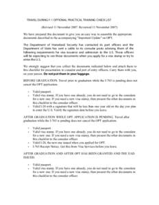 TRAVEL DURING F-1 OPTIONAL PRACTICAL TRAINING CHECK LIST (Revised 11 NovemberReviewed 11 NovemberWe have prepared this document to give you an easy way to assemble the appropriate documents described in the