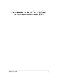     User’s Guide for the NMMB Core of the NOAA  Environmental Modeling System (NEMS)     