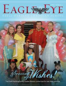 Wishes!  Serving up  The Ezell-Harding family makes dreams come true for one little princess.