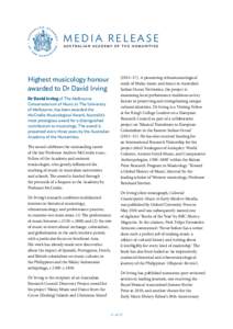 MEDIA RELEASE australian academy of the humanities Highest musicology honour awarded to Dr David Irving