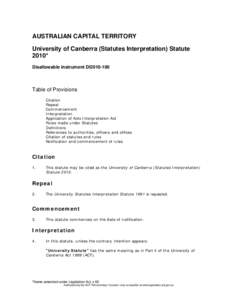 AUSTRALIAN CAPITAL TERRITORY University of Canberra (Statutes Interpretation) Statute 2010* Disallowable instrument DI2010-100  Table of Provisions