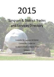 2015 Simpson & District Trades and Services Directory Compiled by Simpson & District Community Centre Inc