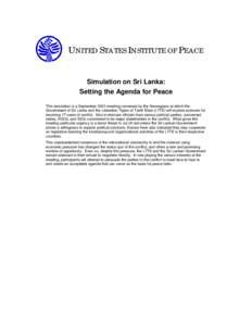 Simulation on Sri Lanka: Setting the Agenda for Peace