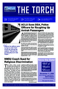 FALL 2006, VOLUME 41, NUMBER 3  THE TORCH The Newsletter of the American Civil Liberties Union of New Mexico  Bill of Rights Dinner; ACLU