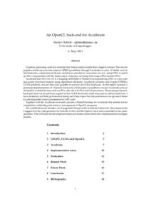 An OpenCL back-end for Accelerate Martin Dybdal –  University of Copenhagen 6. MayAbstract
