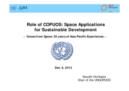 Space jurisdiction / United Nations Committee on the Peaceful Uses of Outer Space / Space law / United Nations Office for Outer Space Affairs