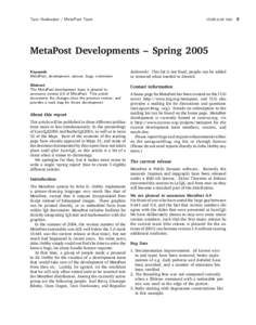 Taco Hoekwater / MetaPost Team  VOORJAAR 2005 MetaPost Developments – Spring 2005 Keywords