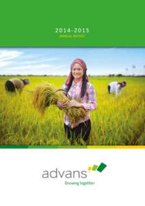 ANNUAL REPORT Growing together  9