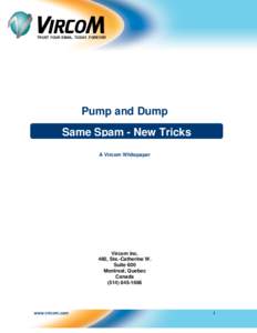 Pump & Dump Same Spam –New Trick TRUST YOUR EMAIL. TODAY. FOREVER  Pump and Dump