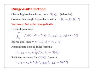 Runge-Kutta method	  Classic high-order scheme; error