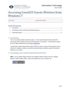 Information Technology User Guide Accessing ConnSCU Guests Wireless from Windows 7 Scope: CSCU