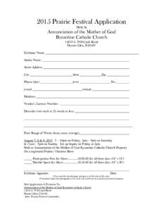 2015 Prairie Festival Application Held At Annunciation of the Mother of God Byzantine Catholic ChurchS. Will-Cook Road