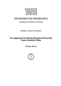 DEPARTMENT OF INFORMATICS TECHNISCHE UNIVERSITÄT MÜNCHEN Bachelor’s Thesis in Informatics  An Approach for Home Routers to Securely