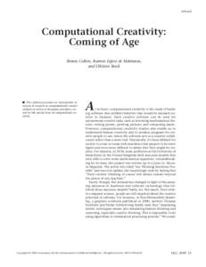 Editorial  Computational Creativity: Coming of Age Simon Colton, Ramon López de Mántaras, and Oliviero Stock