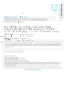 Open Research Online The Open University’s repository of research publications and other research outputs How effective are on-farm conservation land management strategies for preserving ecosystem