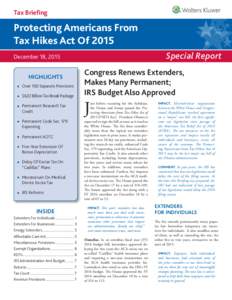 Tax Briefing  Protecting Americans From Tax Hikes Act Of 2015 Special Report