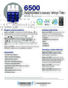 6500  Approved Luxury Vinyl Tile SPRAY ADHESIVE
