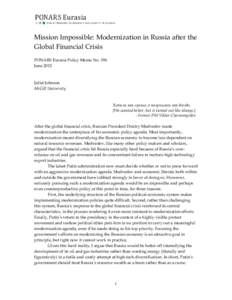 Mission Impossible: Modernization in Russia after the Global Financial Crisis PONARS Eurasia Policy Memo No. 196 June[removed]Juliet Johnson