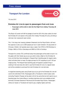 18 JuneEmirates Air Line to open to passengers from end June •  Passengers will be able to take the first flight from midday Thursday 28