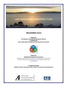 LAKE TAHOE BASIN PROSPERITY PLAN  NOVEMBER 2010 Prepared for  The Western Nevada Development District